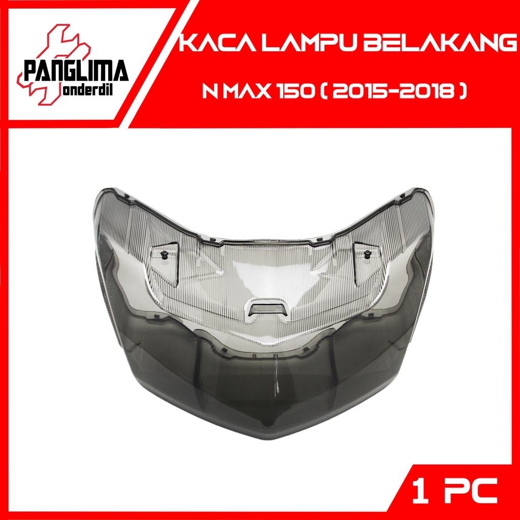 Kaca Lampu Belakang Smoke Nmax-N Max 150 Lama 2015-2018 Mika Kaca Lensa Stop Reflektor Rem Belakang