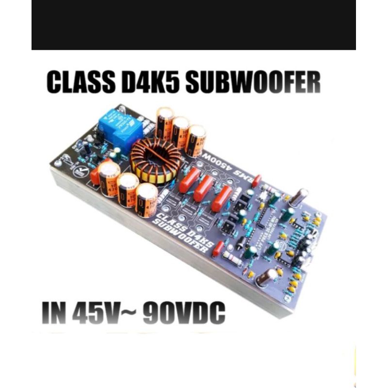 Class D 4k5 plus subwoofer