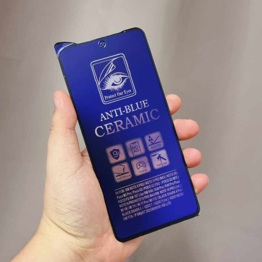 INFINIX HOT 11S NFC NOTE 8 NOTE 10 NOTE 10 PRO ANTI GORES LENTUR CERAMIC BLUE LIGHT ANTI RADIASI, BUKAN TEMPRED KACA