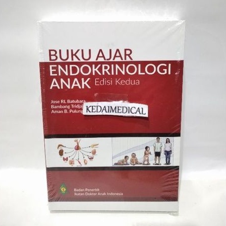 (ORIGINAL) BUKU AJAR ENDOKRINOLOGI ANAK EDISI 2 IDAI