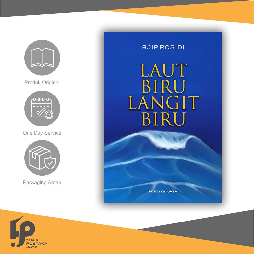 Laut Biru Langit Biru (HC) -  Ajip Rosidi