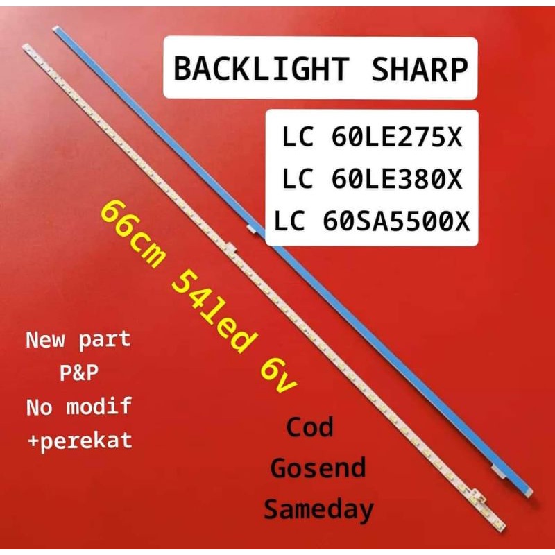 LAMPU LED BACKLIGHT BL 60LE275X 60LE380X 60SA5500 LC-60LE275X LC-60LE380X 60LE830 60LE275