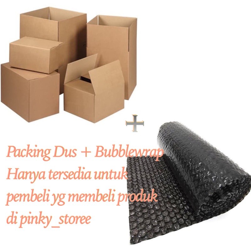 EXTRA PACKINGAN DUS &amp; BUBBLEWRAP/ PENGAMAN PAKET/ PACKINGAN TAMBAHAN