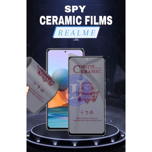 PELINDUNG LAYAR Matte Anti-Spy Privacy Ceramic Film TEMPERED REALME 2 3 3 PRO 5 PRO 5 10 6 7 7I 7 PRO 8 4G 8 5G C1 C3 C11 C12 C15 C17 C20 C21 C25 C25S NARZO 30A NARZO 50A NARZO 50 5G 50I C31 C35 C30 C33 GT MASTER NEO 2 NEO 3 C30S C55 C53