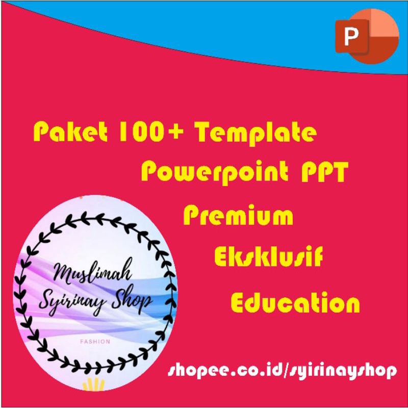 

Paket 100 Template Premium Powerpoint Eksklusif Education
