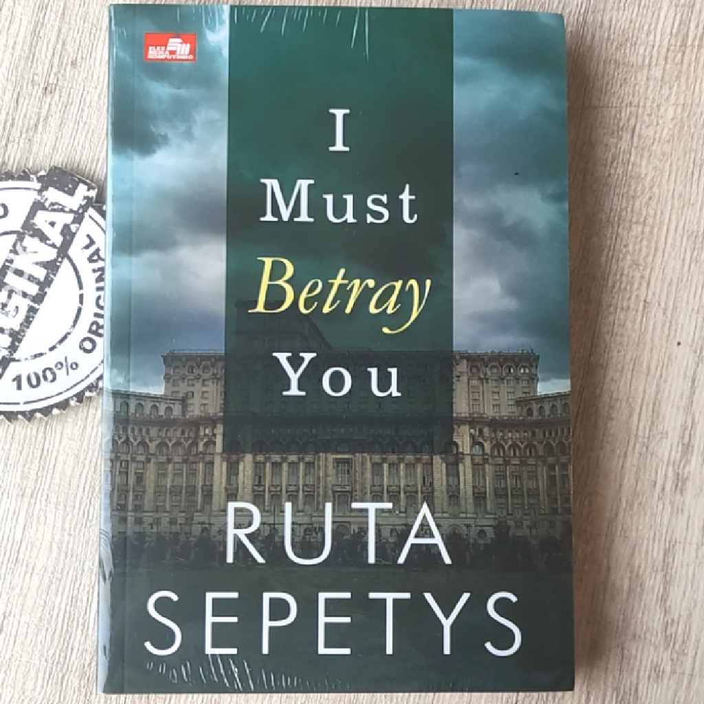 Buku I Must Betray You by Ruta Sepetys