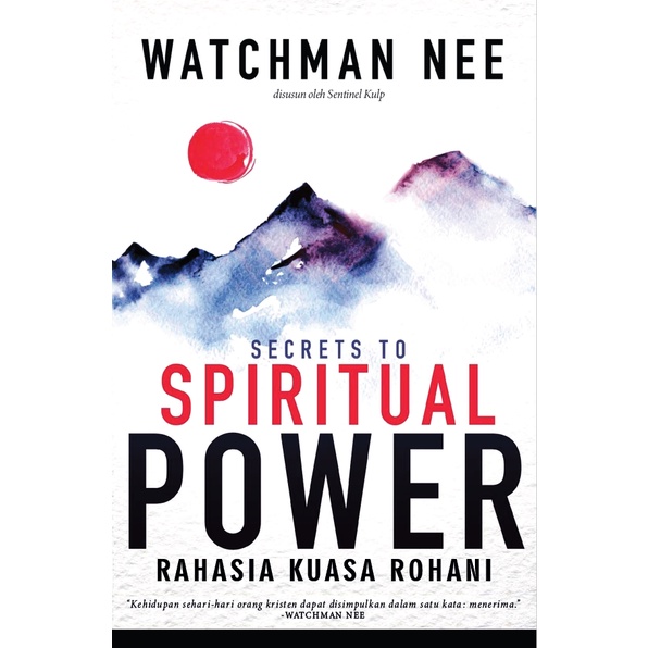 Rahasia Kuasa Rohani - Watchman Nee - Buku Rohani Kristen