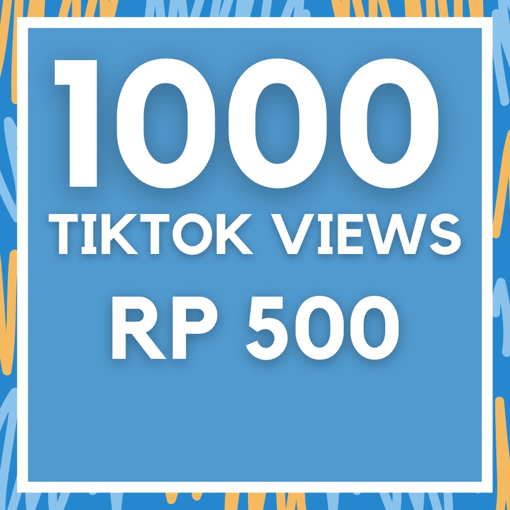 Jual [PERMANEN] VIEWS TIKTOK MURAH Jasa Tambah TikTok ViewS Shopee