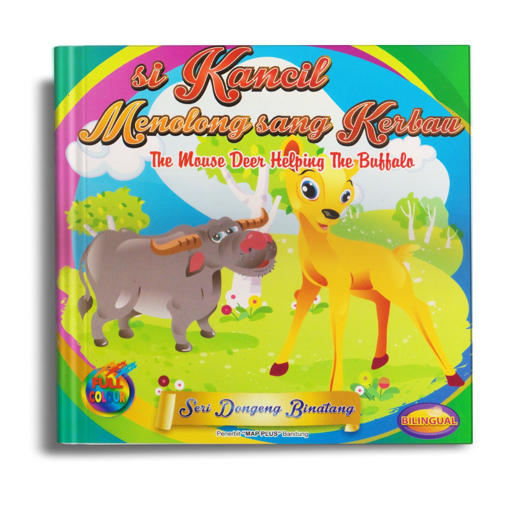 BUKU CERITA DONGENG ANAK SI KANCIL MENOLONG SANG KERBAU