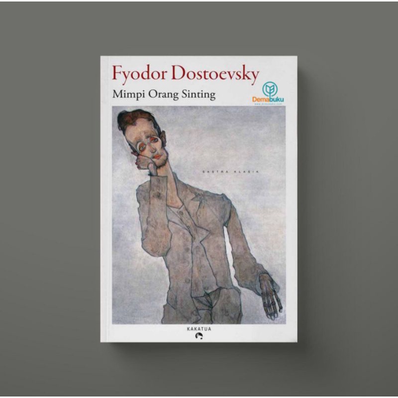 Mimpi Orang Sinting - Fyodor Dostoesky