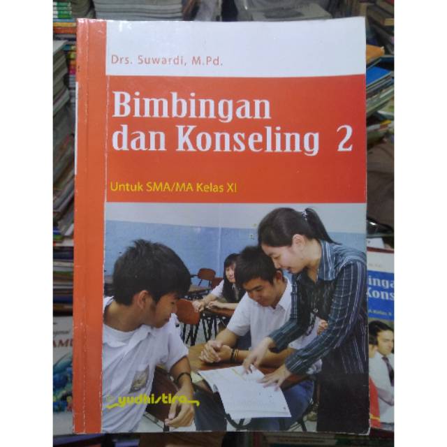Bimbingan dan konseling Xl SMA.