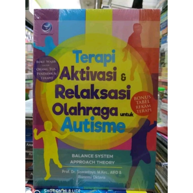Terapi Aktivasi dan Relaksasi Olahraga untuk Autisme - Siswantoyo