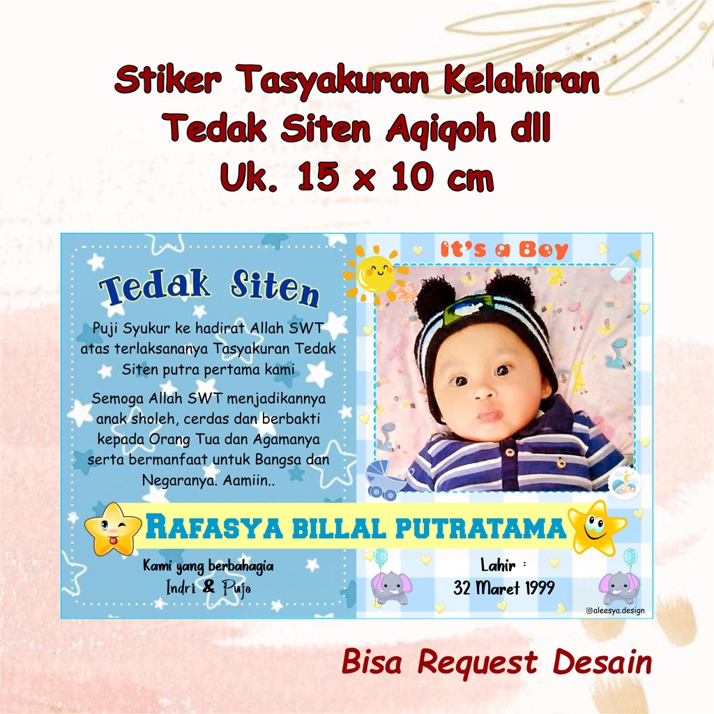 

Stiker Ukuran 10 x 15 untuk tasyakuran kelahiran tedak siten aqiqoh dll bisa request desain