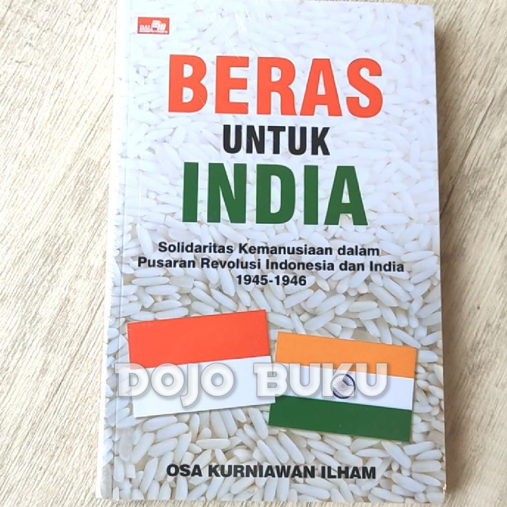 Beras untuk India by Osa Kurniawan Ilham