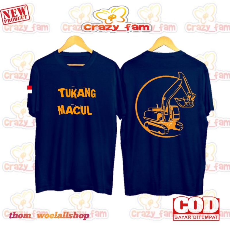 KAOS BAJU ALAT BERAT TUKANG MACUL