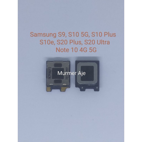 Earpiece speaker denger telinga samsung s9 S10 5G s10 plus S10e s20 plus s20 ultra note 10 4G 5G oem
