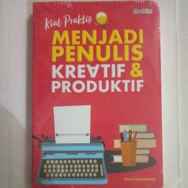 

Menjadi Penulis Kreatif & Produktif