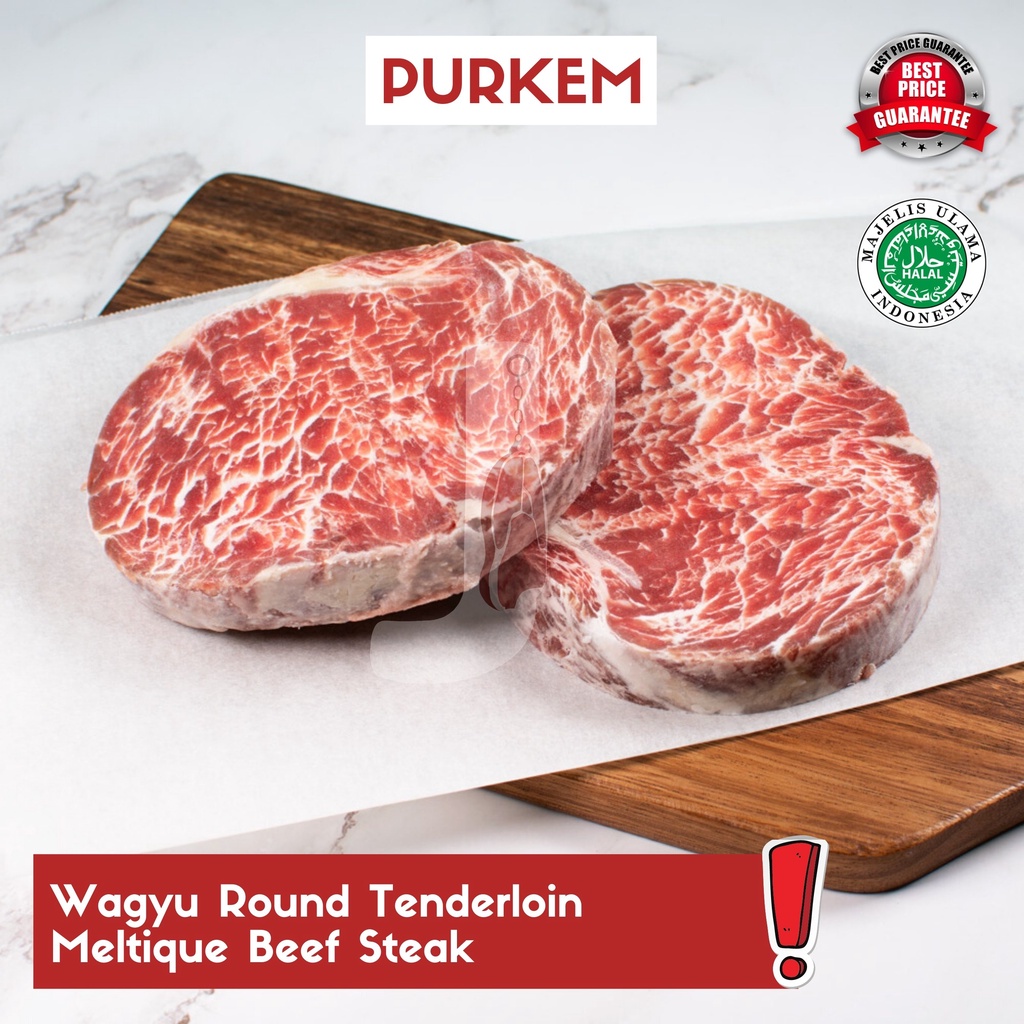 

Wagyu Round Tenderloin Meltique Beef Steak - Puri kembangan