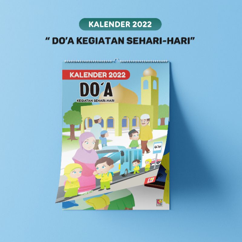 

Kalender Islami 2022 Tema Do'a dalam Kegiatan Sehari-hari/kalender edukasi anak