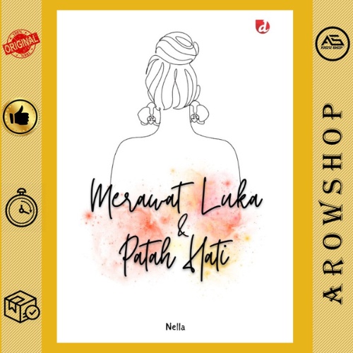 MERAWAT LUKA & PATAH HATI - Nella