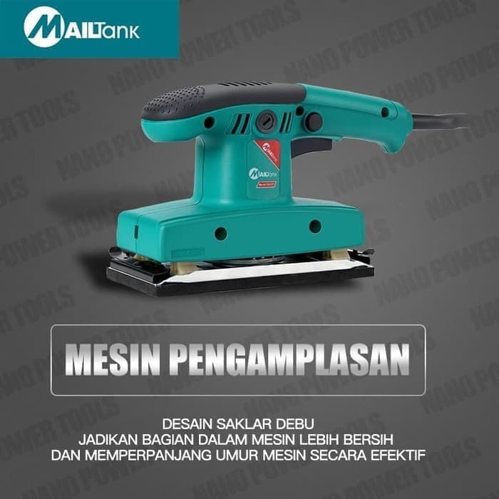 MAILTANK SH-127 Mesin Amplas Mailtank Finish Electric Sander machine Amplas 220 Volt 600 Watt SH-127