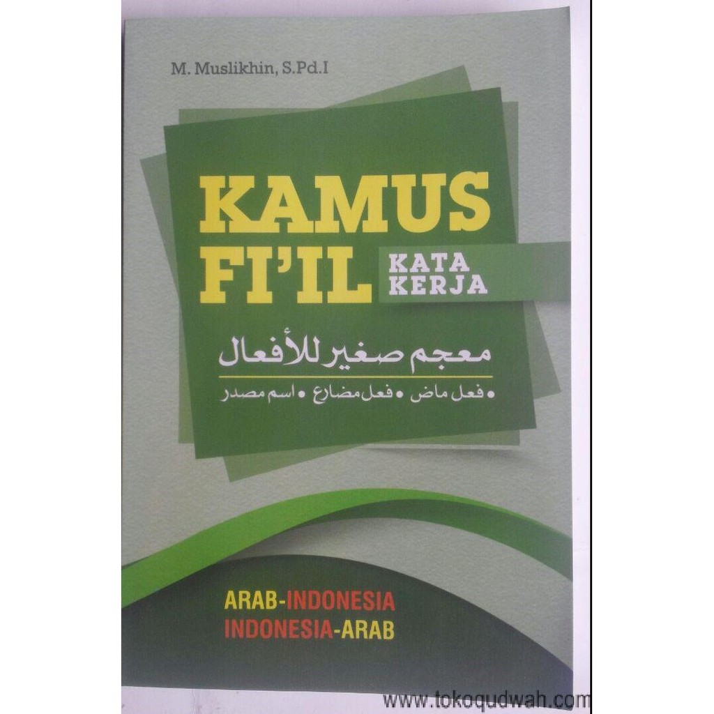 Dapatkan Gambar Buku Kamus Fi Il Kata Kerja Arab Indonesia Penerbit Trimus Press Terkeren oleh Katacinta.co