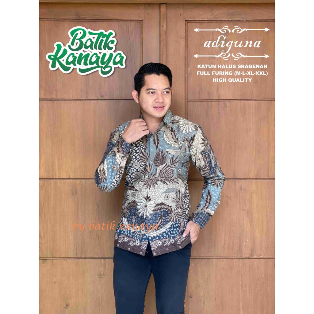 ADIGUNA KANAYA KEMEJA BAJU BATIK PRIA SOLO LENGAN PANJANG FULL FURING KATUN HALUS ATASAN BATIK PREMIUM MODERN ANDHARU ASTAMA ANDHARA JAYANEGARA MEGA NANDA DWI PANGGA KEMBANG PARI NAGA BIRU SEDJIWO DONGKER BOKOR KENCONO UWER MERAH HAKIM JANITRA