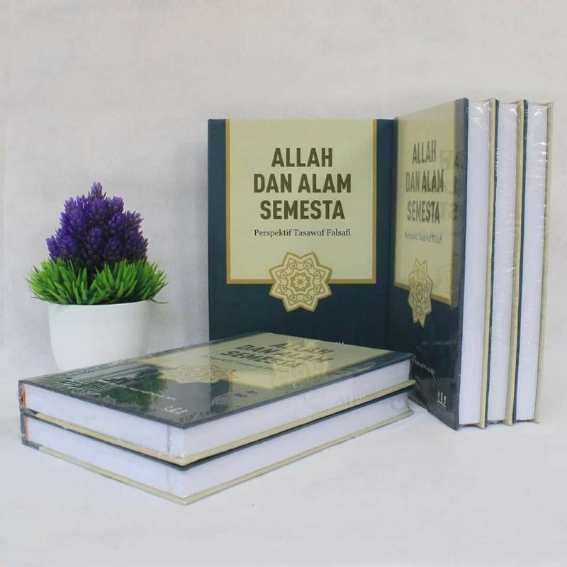 BUKU ALLAH DAN ALAM SEMESTA Perspektif Tasawuf Falsafi Karya Prof. Dr. KH. Said Aqil Siradj