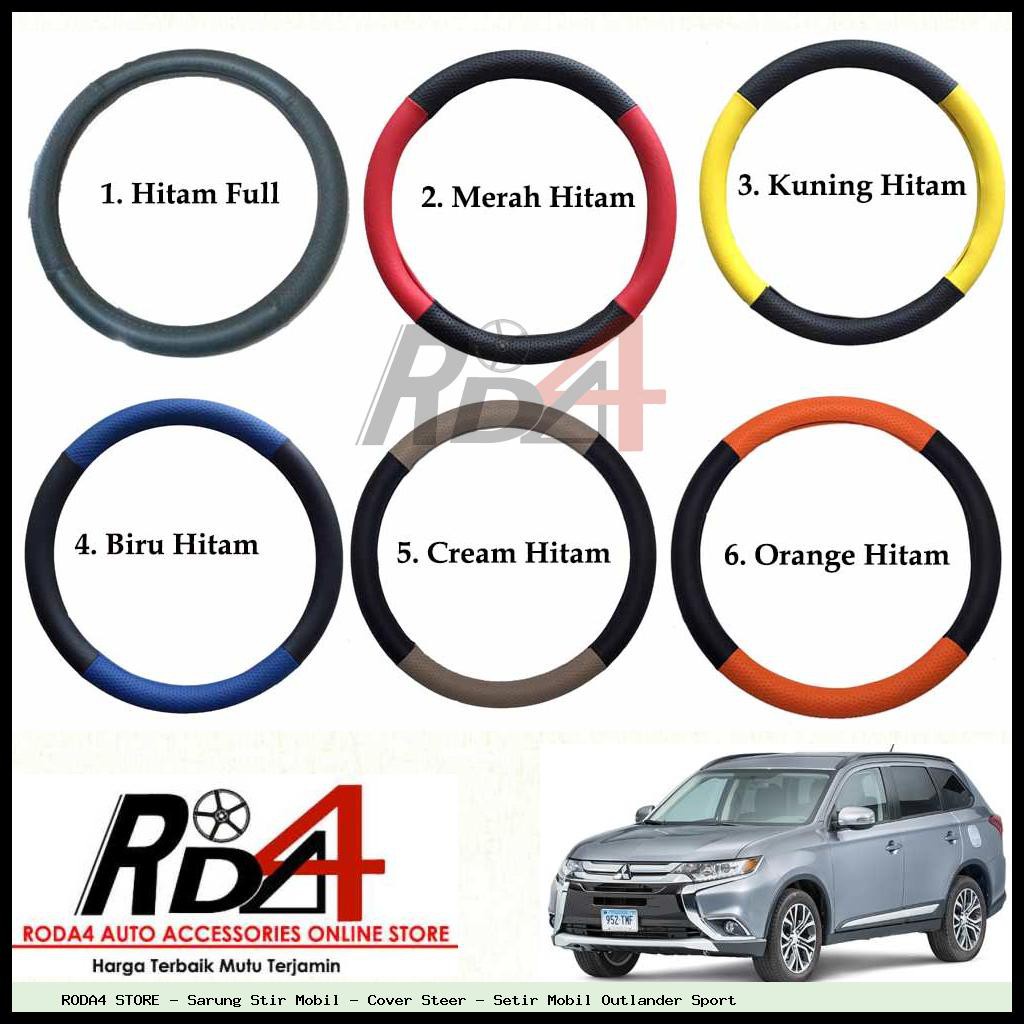 Sarung Stir Mobil - Cover Steer - Setir Mobil Outlander Sport