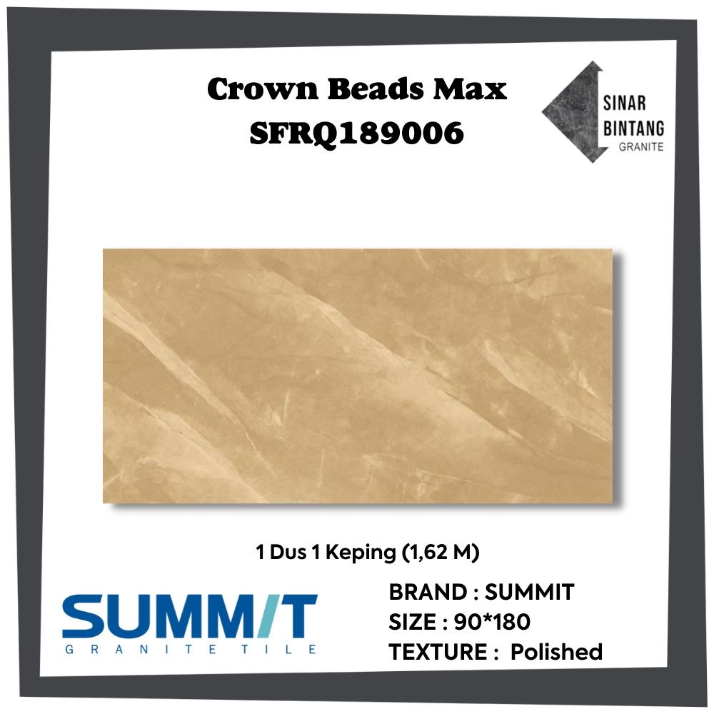 Granit 90 X 180 | Granit Lantai Crown Beads Max SFRQ189006 SUMMIT