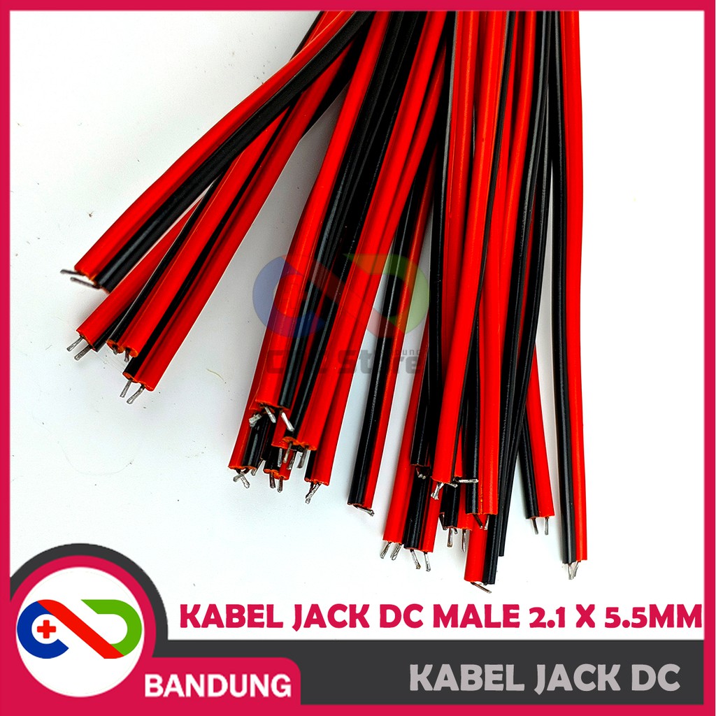 KABEL JACK DC MALE 2.1 X 5.5MM UNTUK ADAPTOR JARING POWER SUPPLY