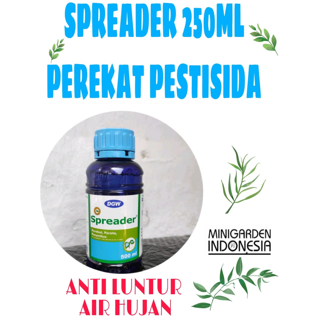 SPREADER 250ML PEREKAT PERATA PESTISIDA ANTI LUNTUR AIR SURFAKTAN