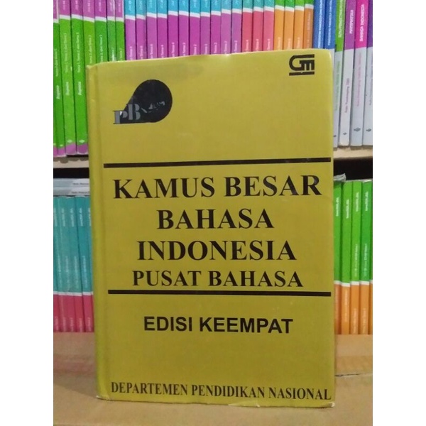 KBBI. Kamus Besar bahasa Indonesia Edisi Keempat