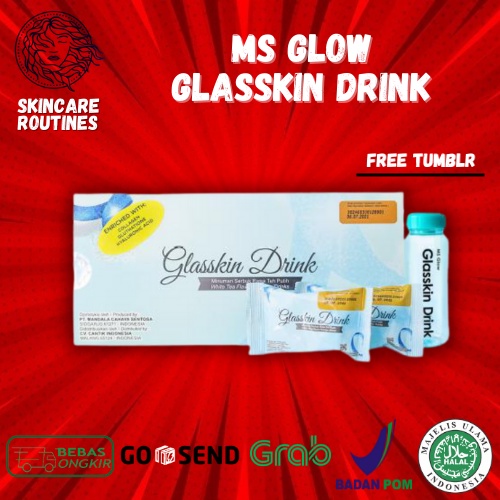 

Glasskin Drink MSGLOW (rahasia awet muda)