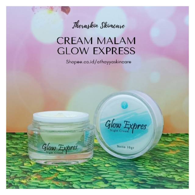 CREAM MALAM GLOW EXPRESS