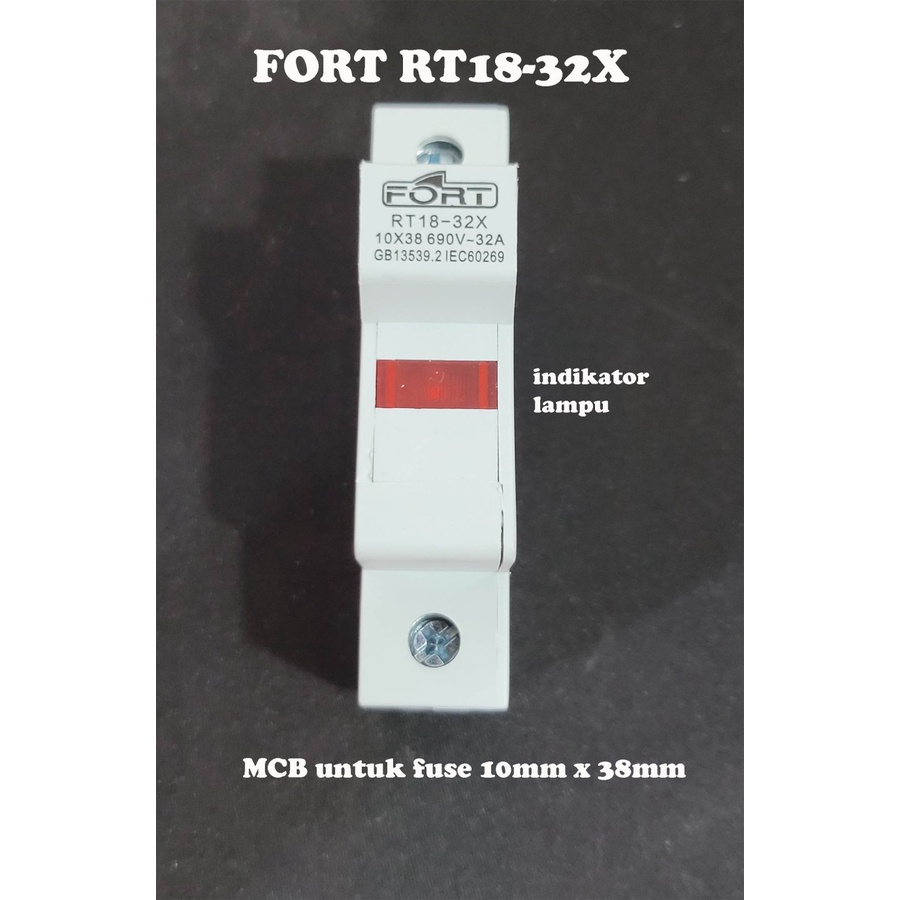 MCB FORT Fuse Holder utk fuse 10mmx38mm / Din Rail Holder RT18-32