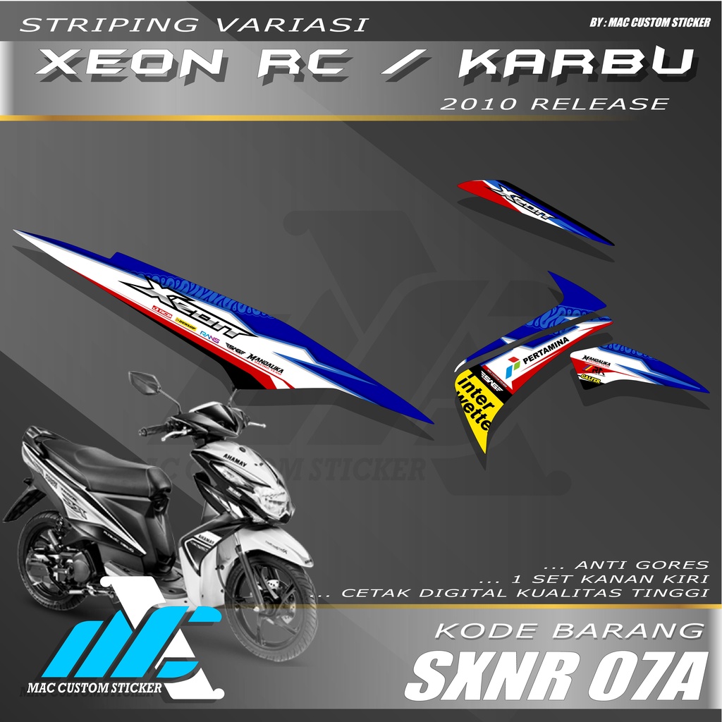 STRIPING VARIASI XEON RC KARBU - STIKER LIST MOTOR  XEON RC MOTIF MANDALIKA RACING TEAM - SXNR 07