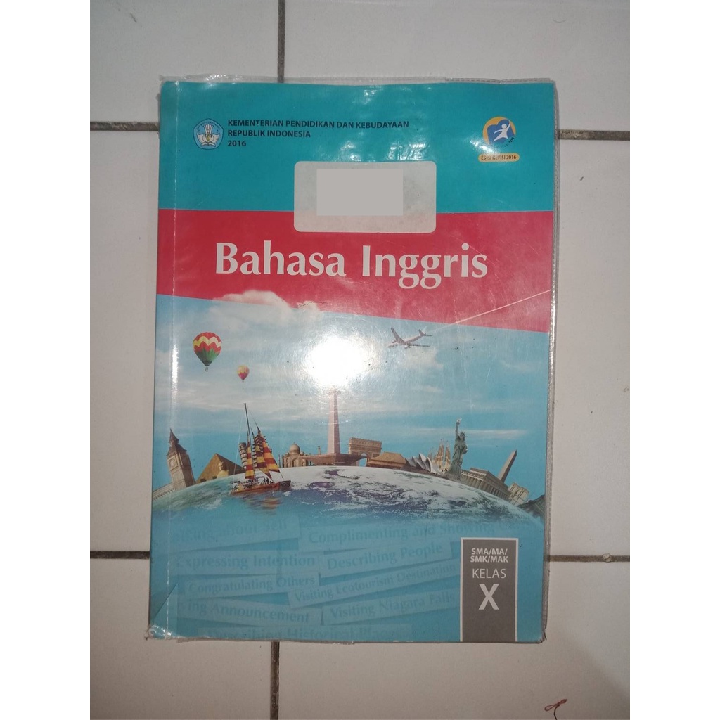 [BACA DESC] PRELOVED BAHASA INGGRIS SMA KELAS 10 KEMENDIKBUD | KURIKULUM 2013 REVISI 2016 (BUKU PAKE