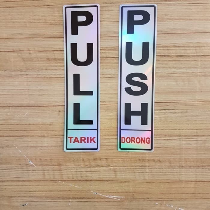 

SIGN LABEL PULL / PUSH HARGA PERBUAH UK 19,5X4,5CM