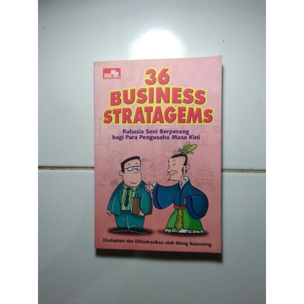 36 business stratagems, rahasia seni berperang bagi para pengusaha masa kini