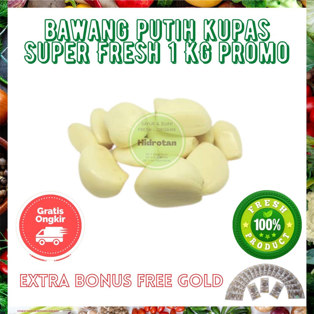 

Bawang Putih Kupas 1 kg - Makanan Segar - Sayuran Paket combo | Fresh Murah - Promo Free Emas