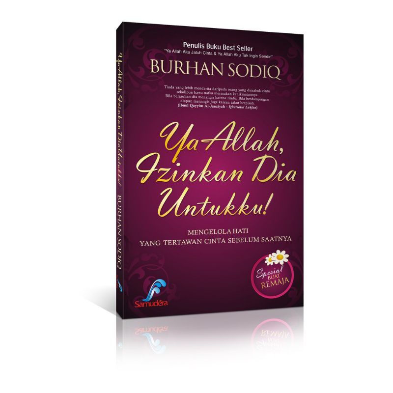 Ya Allah Izinkan Dia Untukku - BURHAN SODIQ