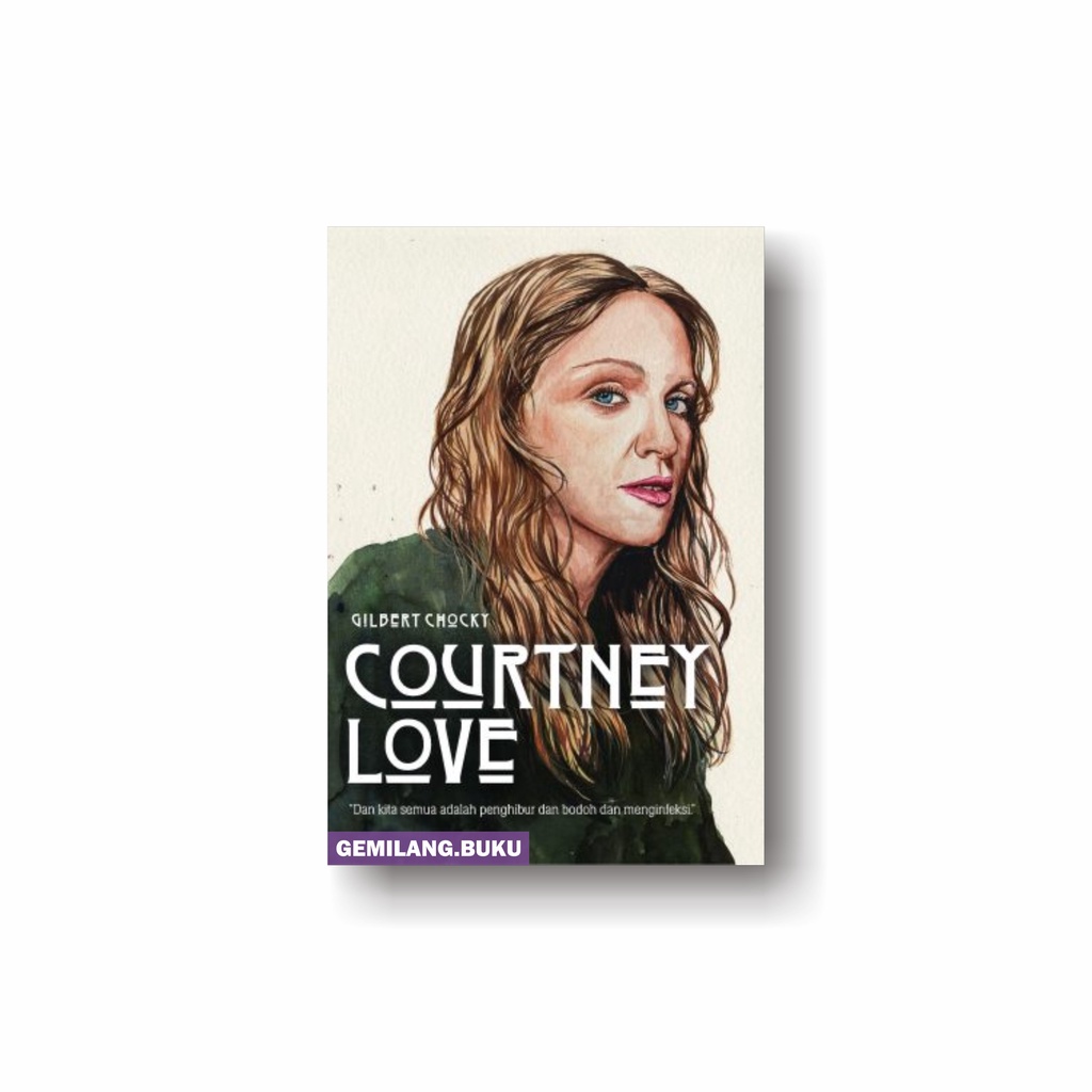 Buku Courtney Love - Gilbert Chocky - Second Hope