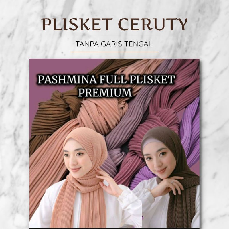 PASHMINA PLISKET FULL CERUTY 75x175 cm JAHIT TEPI TANPA GARIS TENGAH  BABYDOLL FULL PLISKIT PLEATED SHAWL TERMURAH TERBARU VAYAON HIJAB