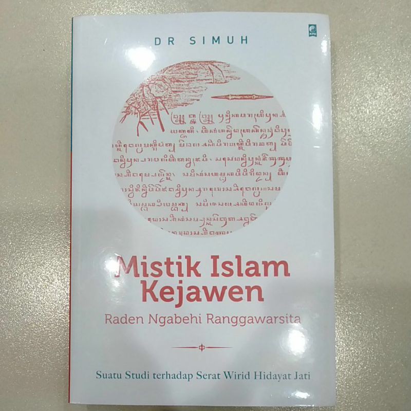 Buku sejarah : mistik islam kejawen ( raden ngabehi Ranggawarsita )