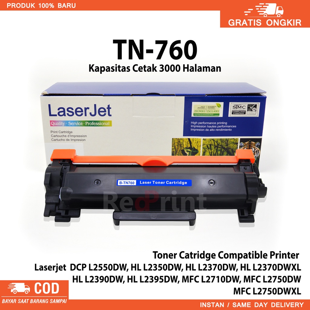 Toner Catridge TN760 Compatible printer laserjet DCP L2550DW, HL L2350DW, HL L2370DW, HL L2390DW, HL L2395DW, MFC L2710DW, MFC L2750DW