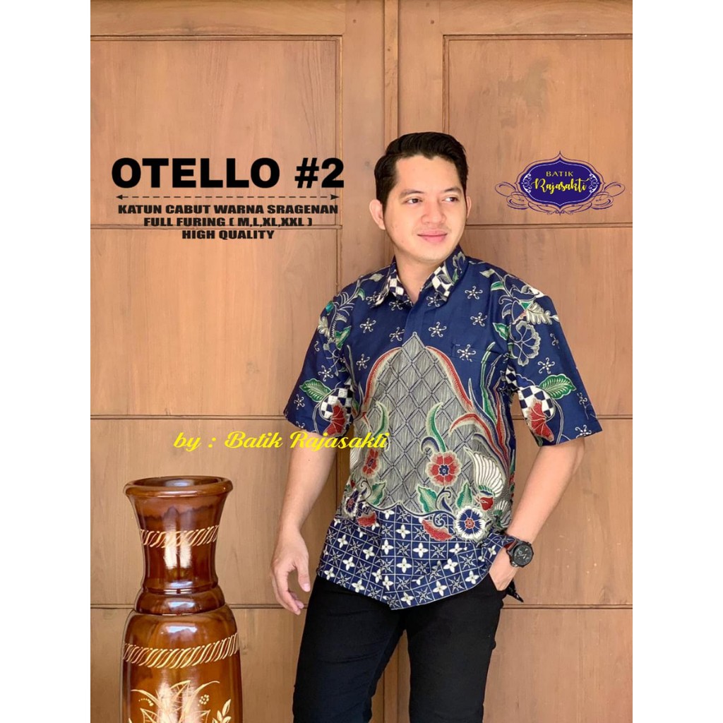 OTELLO 2 RAJASAKTI KEMEJA BATIK SOLO PRIA LENGAN PENDEK LAPIS FURING ATASAN BATIK PREMIUM MODERN KATUN HALUS BAHUWIRYA  BANAMITRA BANAMITRA PUTIH BANGSAWAN BAYU PUTRA BERLIAN BIRU BHARATAYUDA BIMASENA BIRENDRA BIRU INDAH BRAHMAKERTA BRAHMAKERTA MERAH