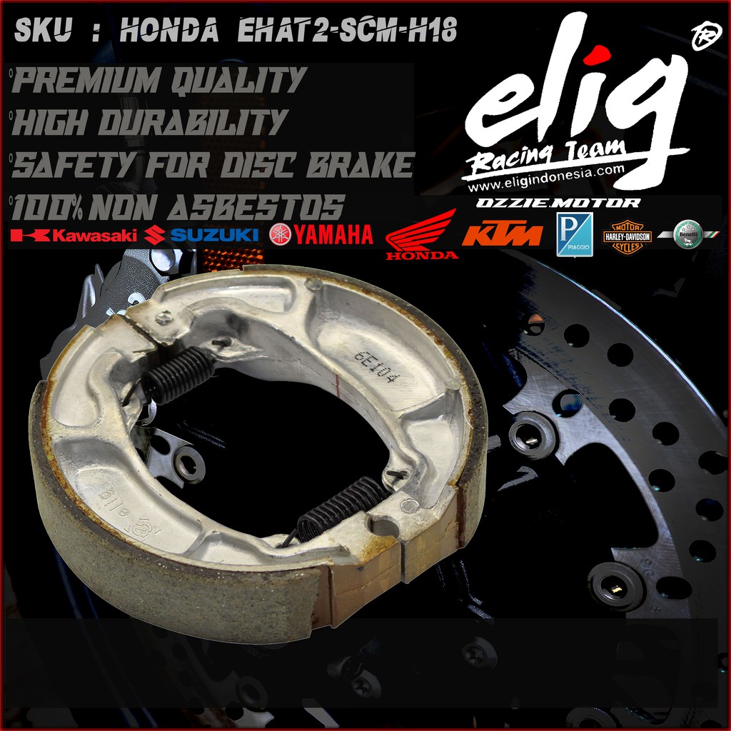 Kampas Rem Tromol ELIG SCM-H18 HONDA OLD BEAT CARBU BEAT FI NEW BEAT ESP BEAT STREET BEAT DELUXE GENIO,VARIO, OLD TIGER,MEGAPRO KYMCO 125 OLD PCX 125 / 150