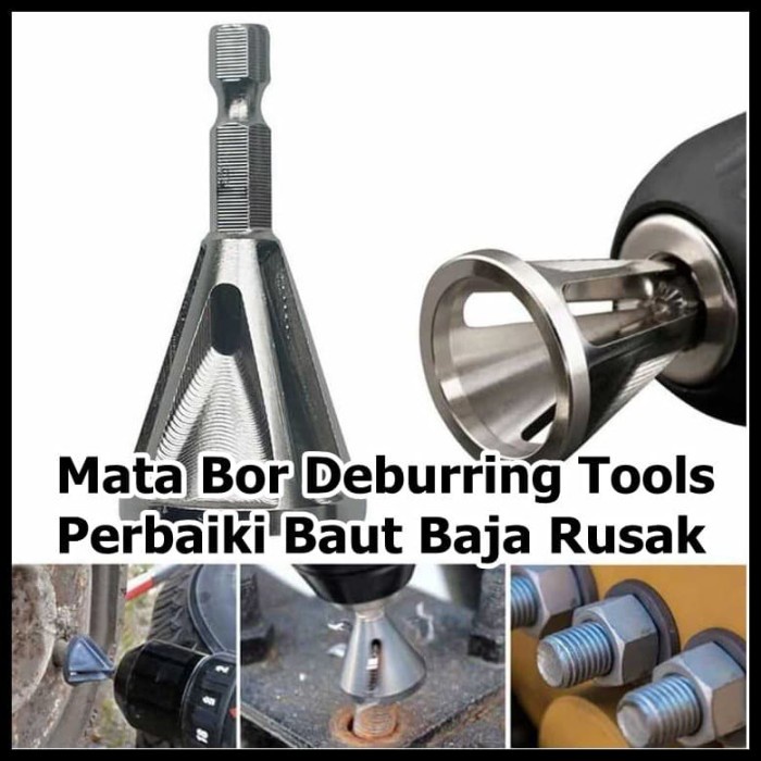 Mata Bor Deburring Tools Perbaiki Baut Baja Rusak Karat