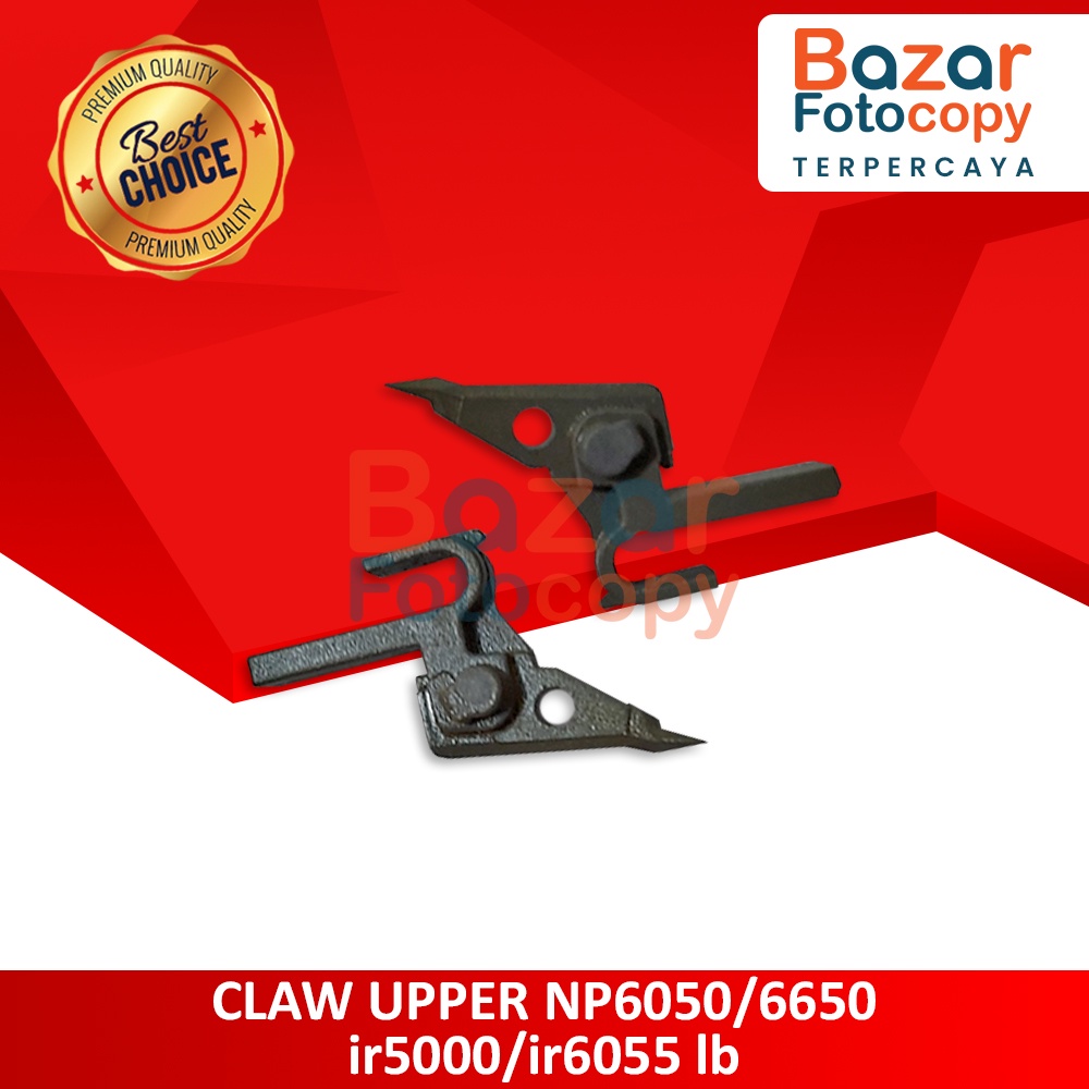 CLAW KUKU UPPER MESIN FOTOCOPY CANON NP 6050 6650 IR 5000 6055